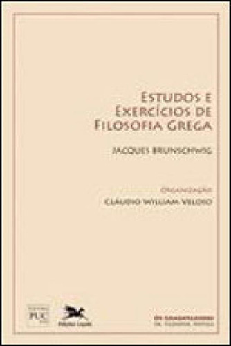 Estudos E Exercícios De Filosofia Grega, De Veloso, Cláudio William. Editora Loyola, Capa Mole, Edição 1ª Edição - 2009 Em Português