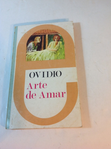 Libro Ovidio, El Arte De Amar