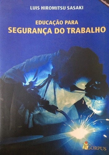 Livro Segurança Do Trabalho C/ Dvd - Normas Regulamentadoras