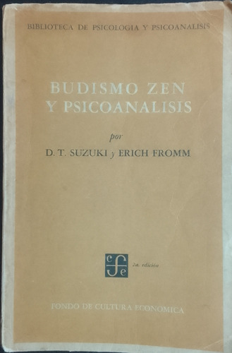 Budismo Zen Y Psicoanalisis.d.t.suzuki Y Erich Fromm
