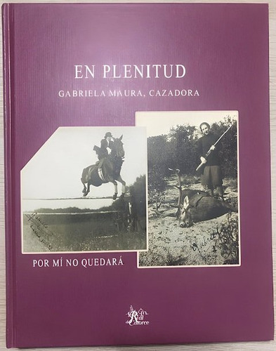 En Plenitud, De Maura, Gabriela. Editorial Real De Catorce, Tapa Dura En Español