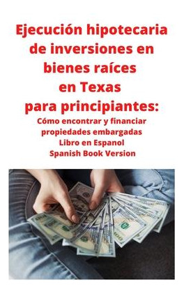 Libro Ejecucion Hipotecaria De Inversiones En Bienes Raic...