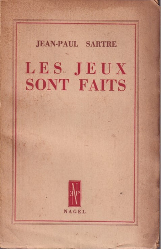 Les Jeux Sont Faits Jean Paul Sartre 