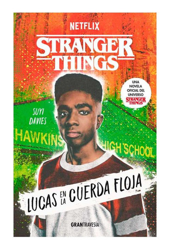 Libro Stranger Things: Lucas En La Cuerda Floja