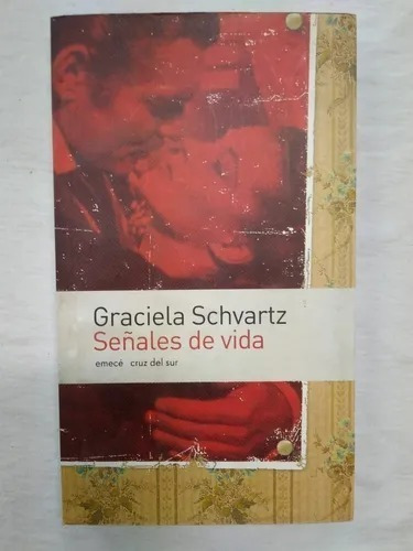 Libro Señales De Vida De Graciela Schvartz (16)