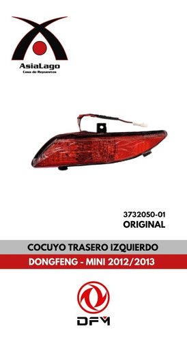 Cocuyo Trasero Izquierdo Dongfeng Mini 2012 - 2013