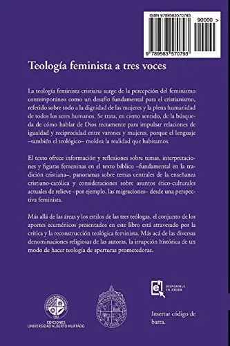 Teologia Feminista A Tres Voces (edición En Español)