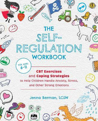 Libro The Self-regulation Workbook For Kids : Cbt Exercis...