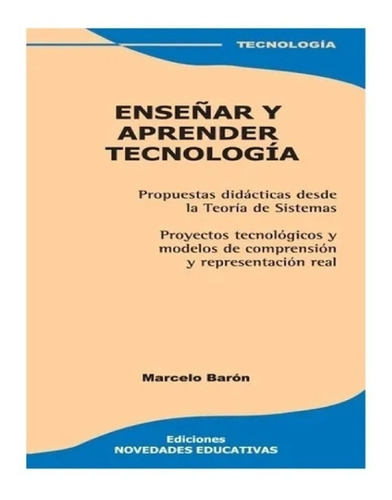 Enseñar Y Aprender Tecnología Nuevo!