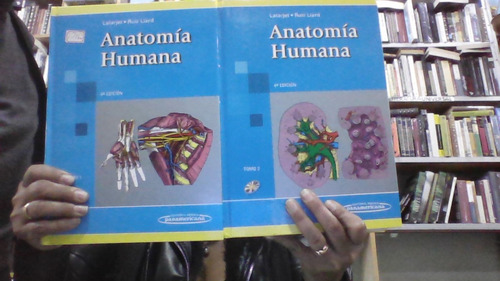 Anatomia Humana 4 Edicion Tomo 1 Tomo 2 Latarjet, Ruiz Liard