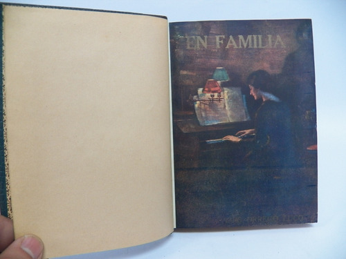 Libro Chileno/ En Familia/ Luis Orrego Luco 1° Edición/ 1912