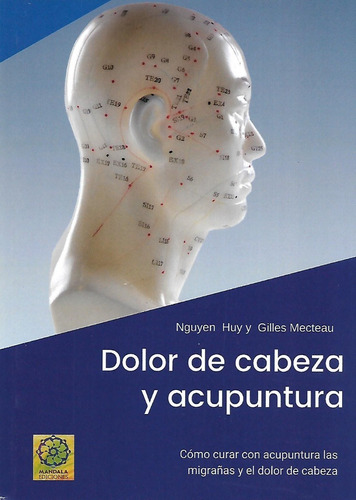 Libro Dolor De Cabeza Y Acupuntura