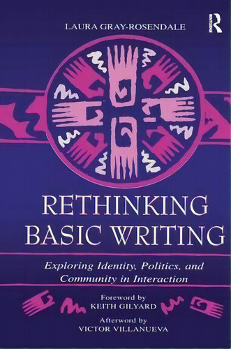 Rethinking Basic Writing, De Laura Gray-rosendale. Editorial Taylor Francis Ltd, Tapa Blanda En Inglés