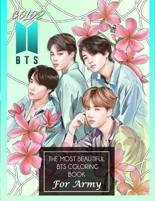 Libro Color Bts! The Most Beautiful Bts Coloring Book For...