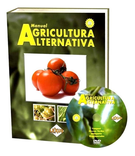 Libro Manual Agricultura Alternativa + Dvd