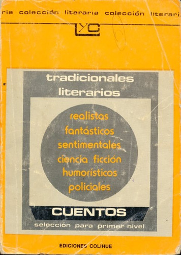 Cuentos Tradicionales Literarios. Borges, Bradbury, Mujica L