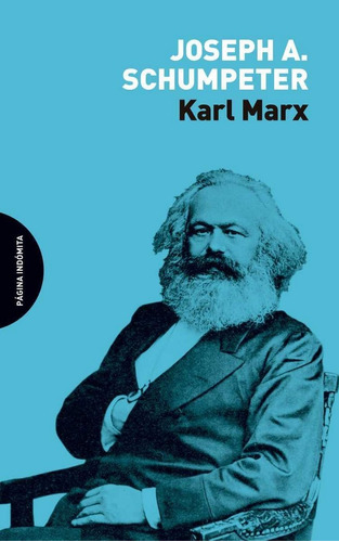 Karl Marx - Schumpeter,joseph Alois