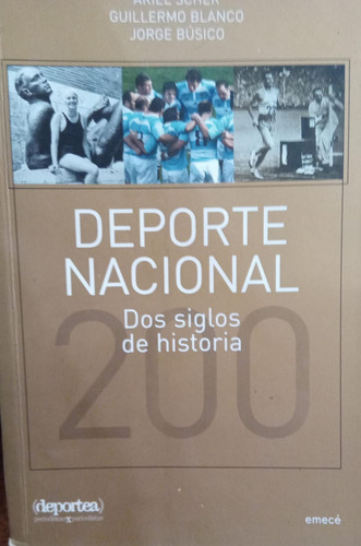 Blanco Búsico Deporte Nacional Dos Siglos De Historia