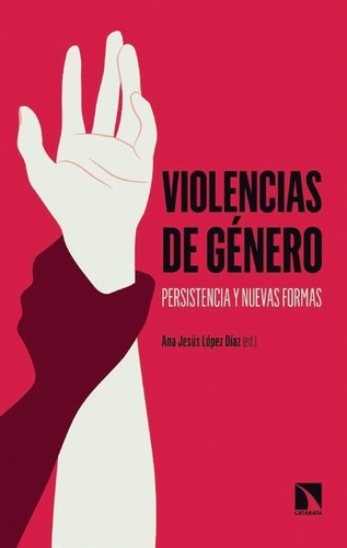 Libro: Violencia De Género / Ana Jesús López Díaz