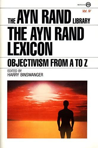 Libro: The Ayn Rand Lexicon: Objectivism From A To Z (ayn