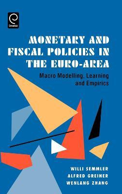 Libro Monetary And Fiscal Policies In The Euro-area - W. ...