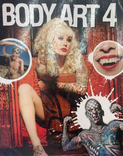 Body Art 4, De Magazine, Bizarre. Editorial Titan Books, Tapa Blanda, Edición 4ª En Inglés, 2012