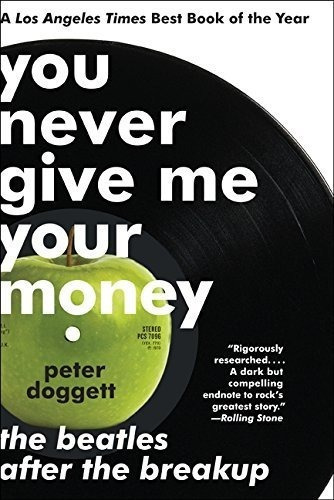 Book : You Never Give Me Your Money The Beatles After The