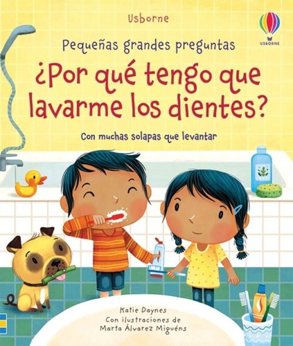 Por Qué Tengo Que Lavarme Los Dientes - Libro