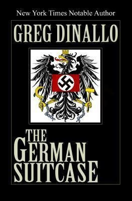 The German Suitcase - Greg Dinallo (paperback)