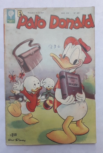 Historieta Antiguo * Pato Donald * N°689 Edi Abril Decada 50