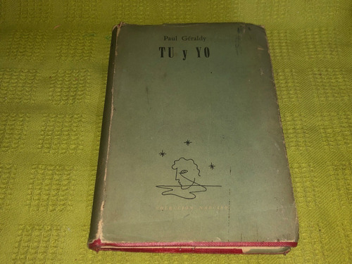 Tu Y Yo - Paul Géraldy - Hachette