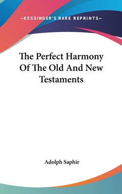 Libro The Perfect Harmony Of The Old And New Testaments -...