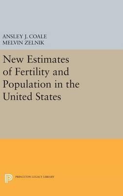 Libro New Estimates Of Fertility And Population In The Un...