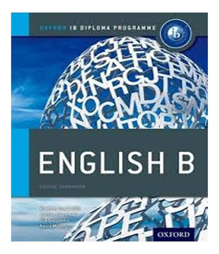 English B Course Book: English B Course Book, De Vários Autores. Editora Oxford, Capa Mole, Edição 1 Em Inglês