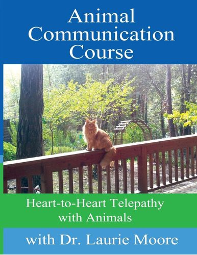 Libro: Curso De Comunicación Animal: Telepatía De Corazón A 