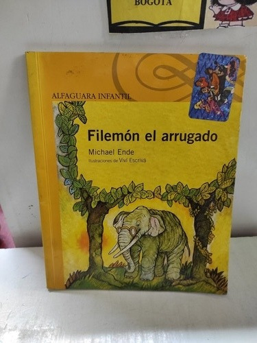 Filemón El Arrugado - Michael Ende  - Ilustrado - Alfaguara