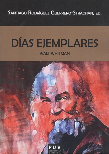 Días Ejemplares  -  Whitman, Walt