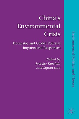 Libro China's Environmental Crisis: Domestic And Global P...