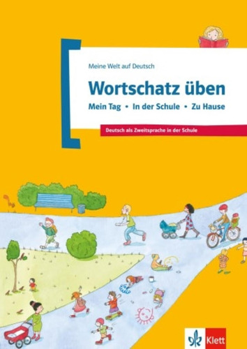 Wortschatz Uben - Mein Tag - In Der Schule - Zu Hause - Mein