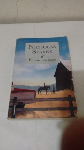 El Viaje Mas Largo De Nicholas Sparks (usado)