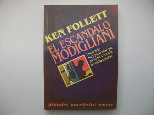 El Escándalo Modigliani - Ken Follett