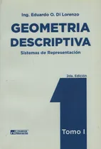 Comprar Geometria Descriptiva - Tomo I - Eduardo Di Lorenzo, De Di Lorenzo, Eduardo. Editorial Nueva Librería, Tapa Blanda En Español, 2015