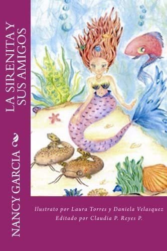 Libro: La Sirenita Y Sus Amigos (spanish Edition)