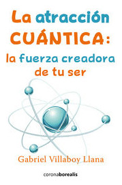 Atracción Cuántica (libro Original)