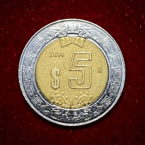 Moneda 5 Pesos Mexico 2014 Bimetalica Km 605