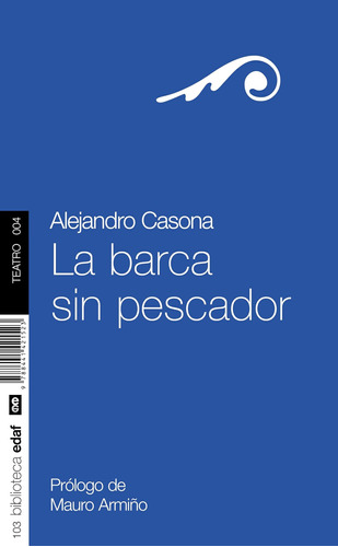 Libro: La Barca Sin Pescador (spanish Edition)