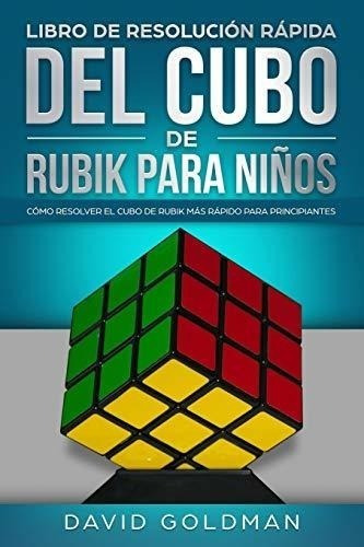 Libro De Resolución Rápida Del Cubo De Rubik Para Niños: Cóm