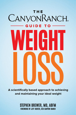 Libro The Canyon Ranch Guide To Weight Loss: A Scientific...