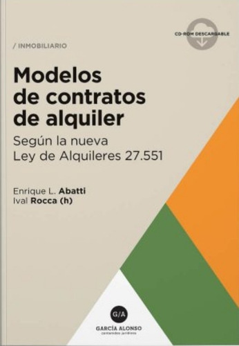 Modelos De Contratos De Alquiler Ley 27.551 / Abatti - Roca 