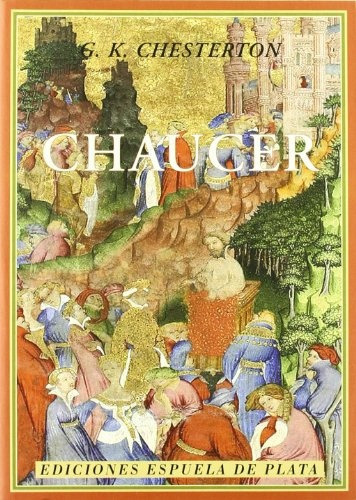 Chaucer  - G.k. Chesterton